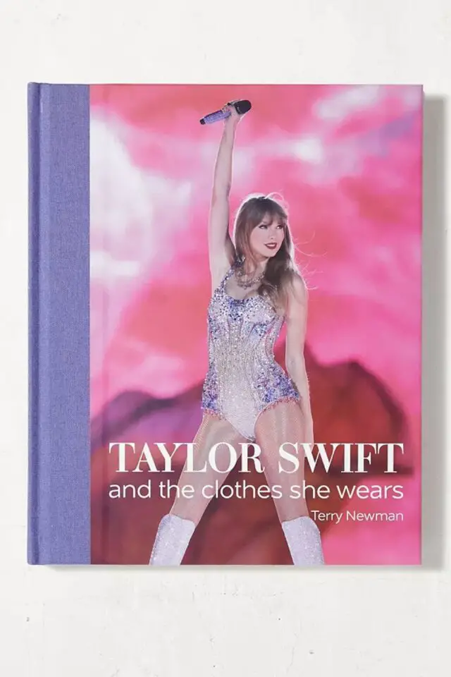 Taylor Swift : And The Clothes She Wears de Terry Newman